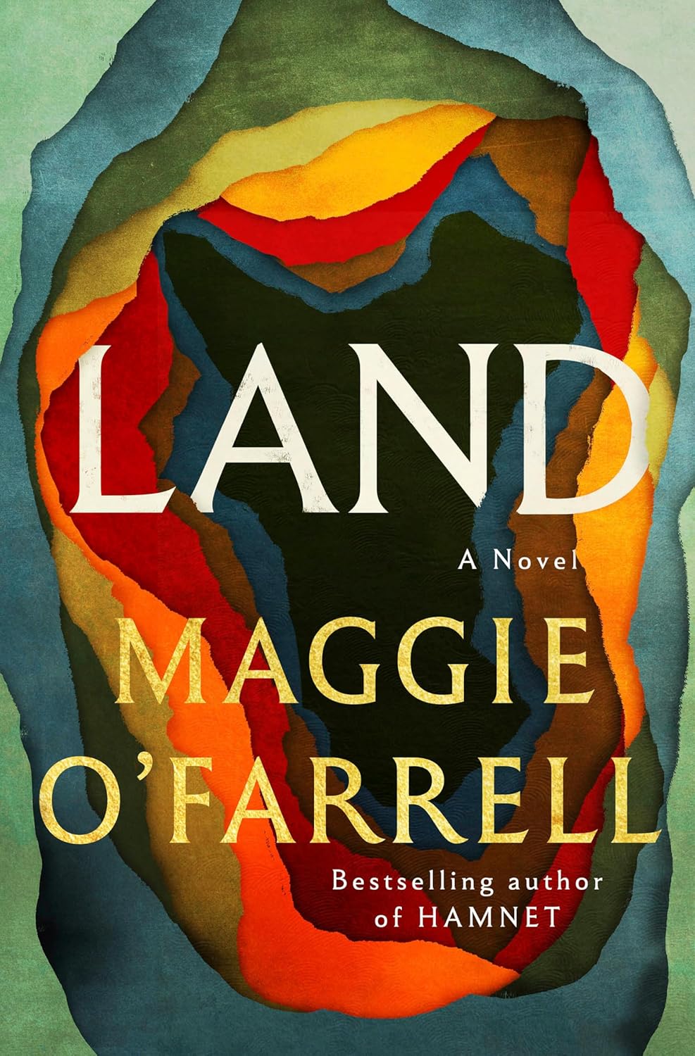 Land: A Novel by Maggie O'Farrell