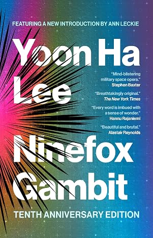 Ninefox Gambit by Yoon Ha Lee