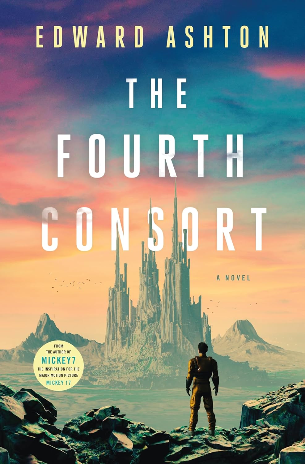 The Fourth Consort by Edward Ashton